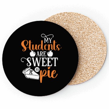Discover My Students are Sweet Teacher Pi Day Coasters Math