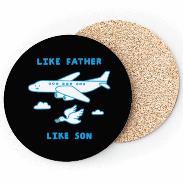 Discover Like Father Like Son Coasters