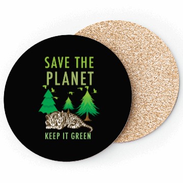 Discover Save The Planet Keep It Green Coasters