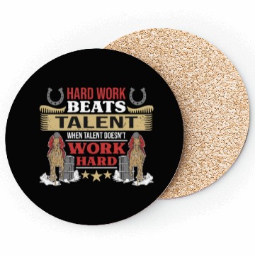 Discover Barrel Racing Hard Work Beats Talent Horse Racing Coasters