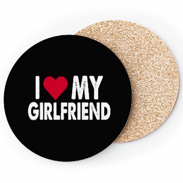 Discover I love my girlfriend Coasters Copy Copy