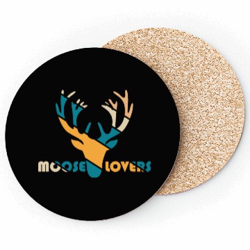 Discover moose lovers Coasters