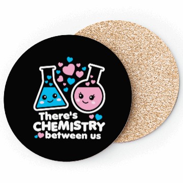 Discover There's Chemistry Between Us Coasters