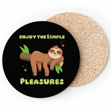 Discover enjoy the Simple Pleasures Sloth funny Coasters