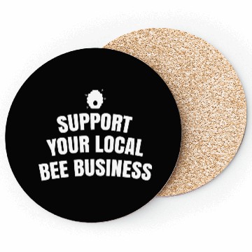 Discover Support your local bee business Coasters