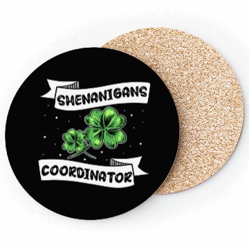 Discover Shenanigans Coordinator Funny St Patricks Day Coasters