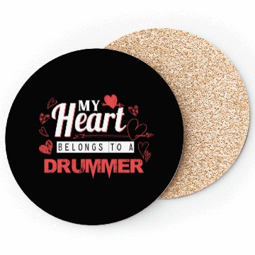 Discover My Heart Belongs to Drummer Valentines Day Gift Coasters