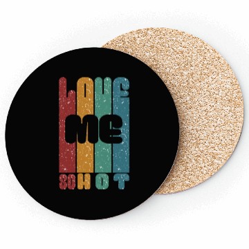 Discover love me so hot vintage Coasters