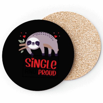 Discover Single and Proud Coasters