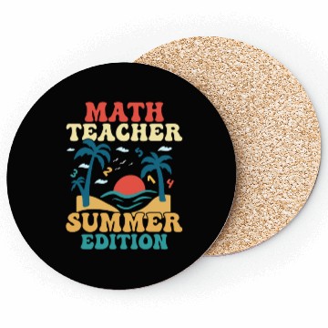 Discover Math Teacher Summer Edition School Education Coasters