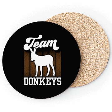 Discover Team Donkeys Farm Animal Donkey Lover Coasters