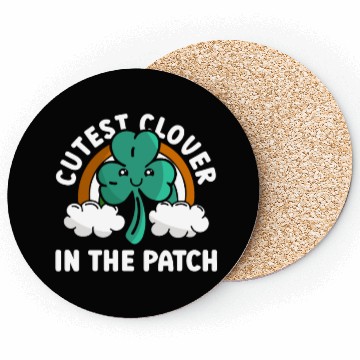 Discover Cutest Clover In The Patch - St Patricks Day Irish Coasters