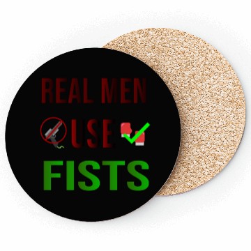 Discover Real men use fists Coasters