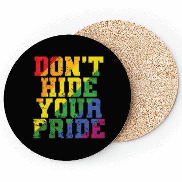 Discover Don't Hide your Pride LGBT Tolerance Rainbow Color Coasters