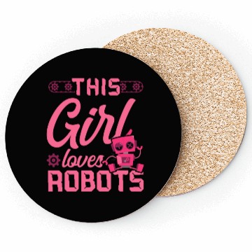 Discover Robot Robotics Engineer Girl This Coasters