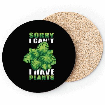 Discover Can't Have Plants Farmer Garden Hobby Gardener Coasters