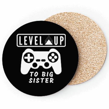 Discover Level Up to big sister Coasters