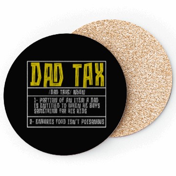 Discover Vintage Dad Tax Definition Men Funny Father's Day Coasters