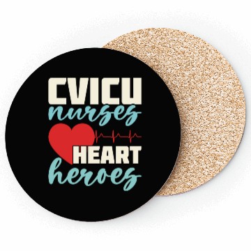 Discover CVICU Nurses Heart Heroes Coasters