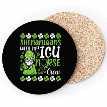 Discover Shenanigans With My ICU Nurse Crew Saint Coasters