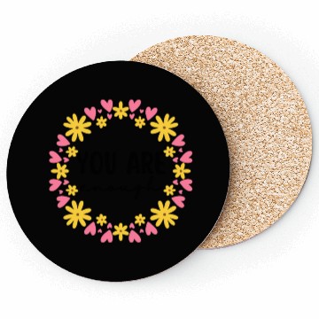 Discover You Are Enough - Flower Crown Coasters
