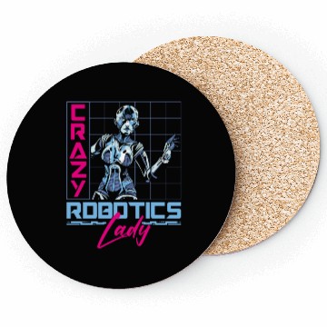 Discover Robot Robotics Engineer Female Coasters
