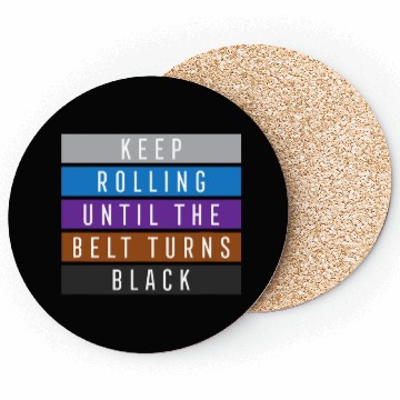 Discover Keep Rolling Jiu Jitsu idea for BJJ, Jujitsu Gift Coasters