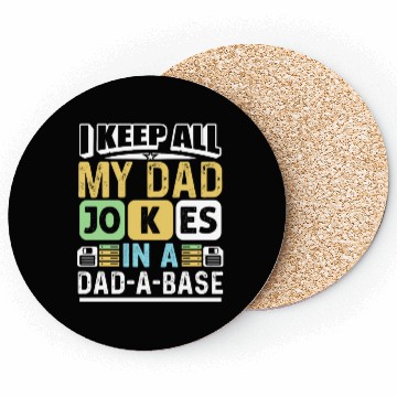 Discover SARCASTIC HUMOR FUNNY DAD JOKES Coasters
