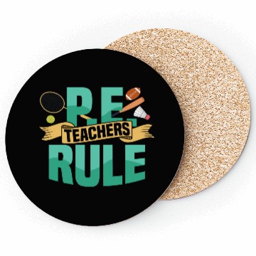 Discover P.E. Teachers Rule Physical Education School Coasters