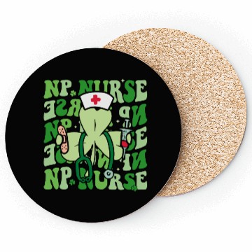 Discover Groovy Nurse Practitioner Funny Shamrock Coasters