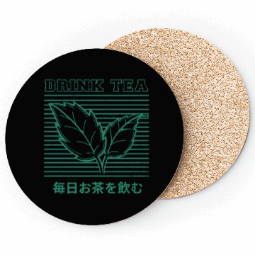 Discover Drink tea Every day Coasters