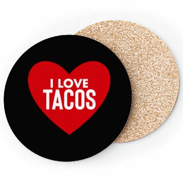 Discover I Love Tacos Coasters
