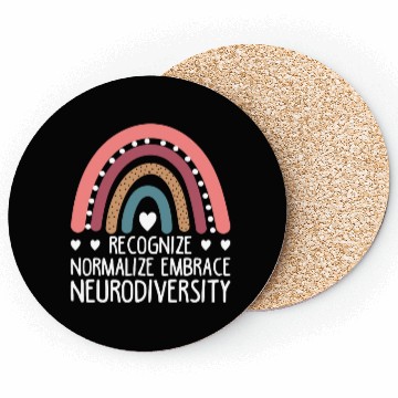 Discover Recognize Normalize Embrace Neurodiversity For Neu Coasters