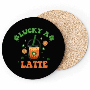 Discover Lucky A Latte Funny St Patrick's Day Coasters