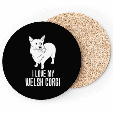 Discover I Love My Welsh Corgi Coasters