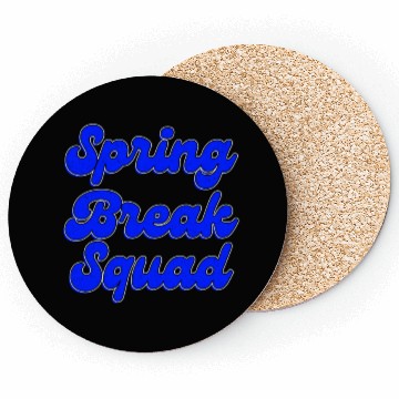 Discover Spring Break Squad Summer Vacation Spring Break Coasters