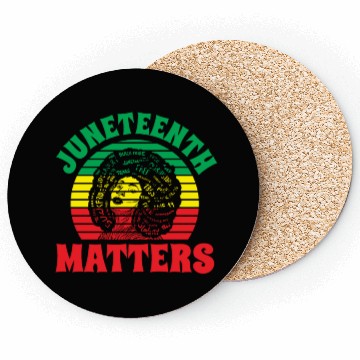 Discover Juneteenth Matters African 1865 Black American Coasters