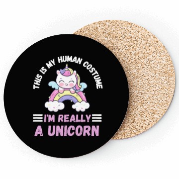 Discover This is My Human Costume I'm Really a Unicorn Coasters