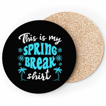 Discover This is my spring break Coasters party spring break