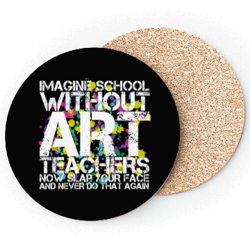 Discover School Art Teacher Coasters
