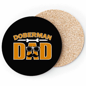 Discover Doberman dad for dad dog lover Coasters