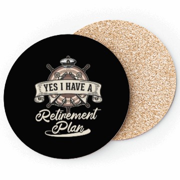 Discover Sailing Retirement Plan Retired Sailor Sailboat Coasters