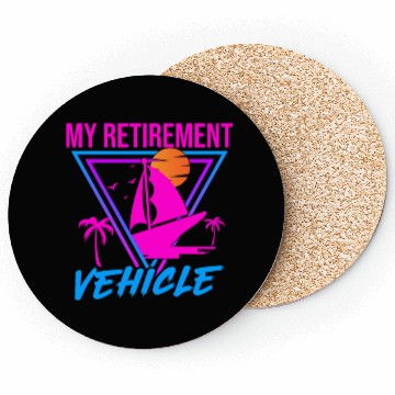 Discover Retirement Vehicle Sailor Sailboat Coasters