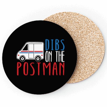 Discover Dibs On The Postman Postal Worker Mail Escort Coasters