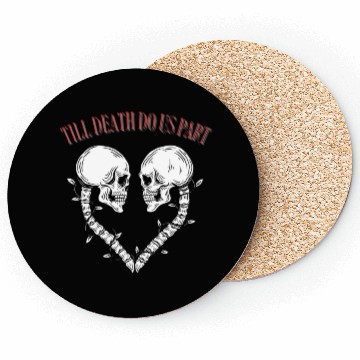 Discover Till death do us part Coasters