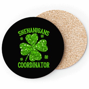Discover Shenanigans Coordinator St Patricks Day Teacher Coasters