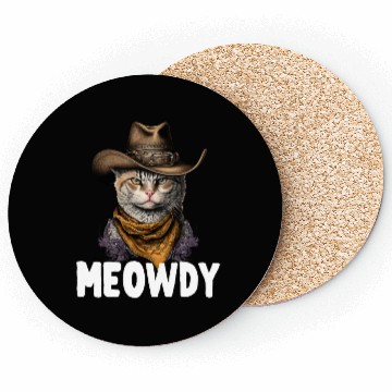 Discover Meowdy Cat Meme Country Meow Howdy Funny Coasters