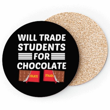 Discover will trade students for chocolate. Coasters
