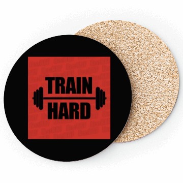 Discover Train hard in the gym Coasters