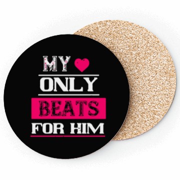 Discover My love only beats for him Coasters